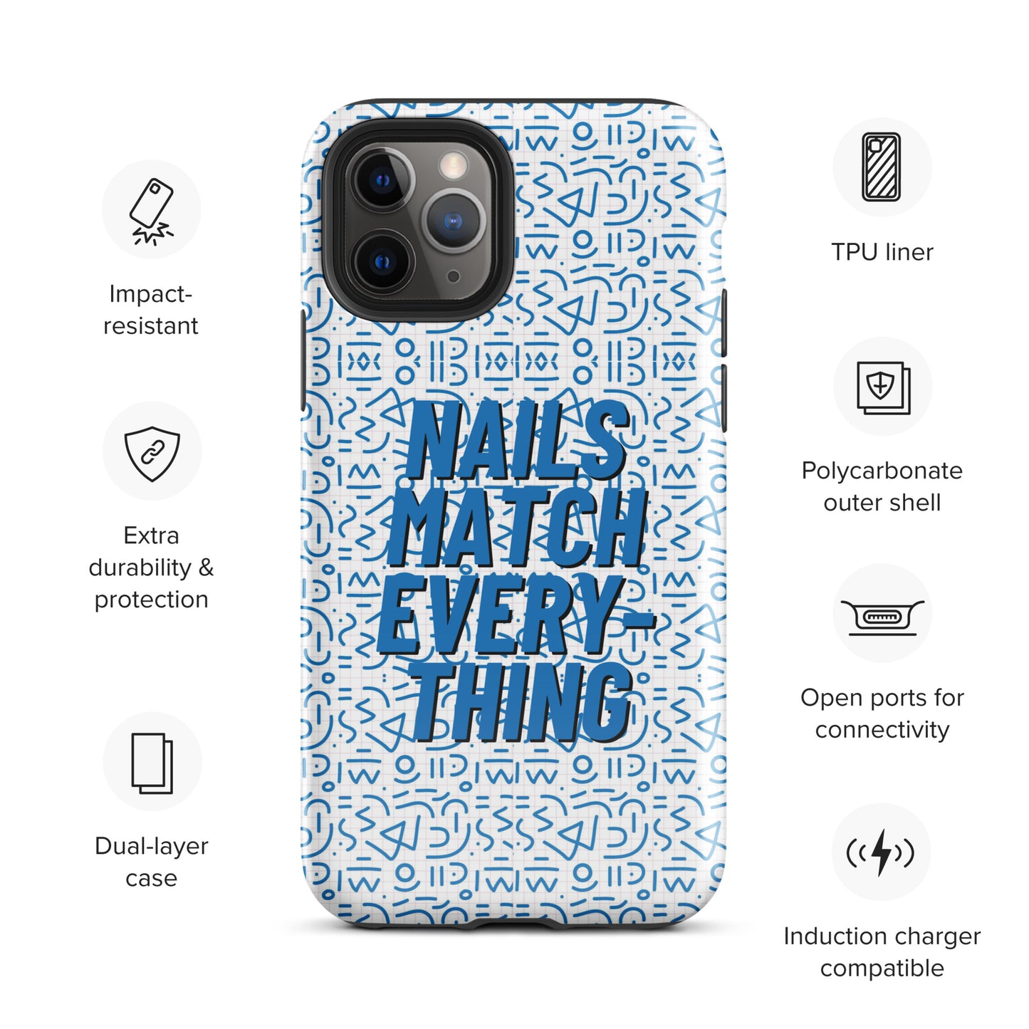 Tough Case for iPhone® Collection 5 Nails Match Everything