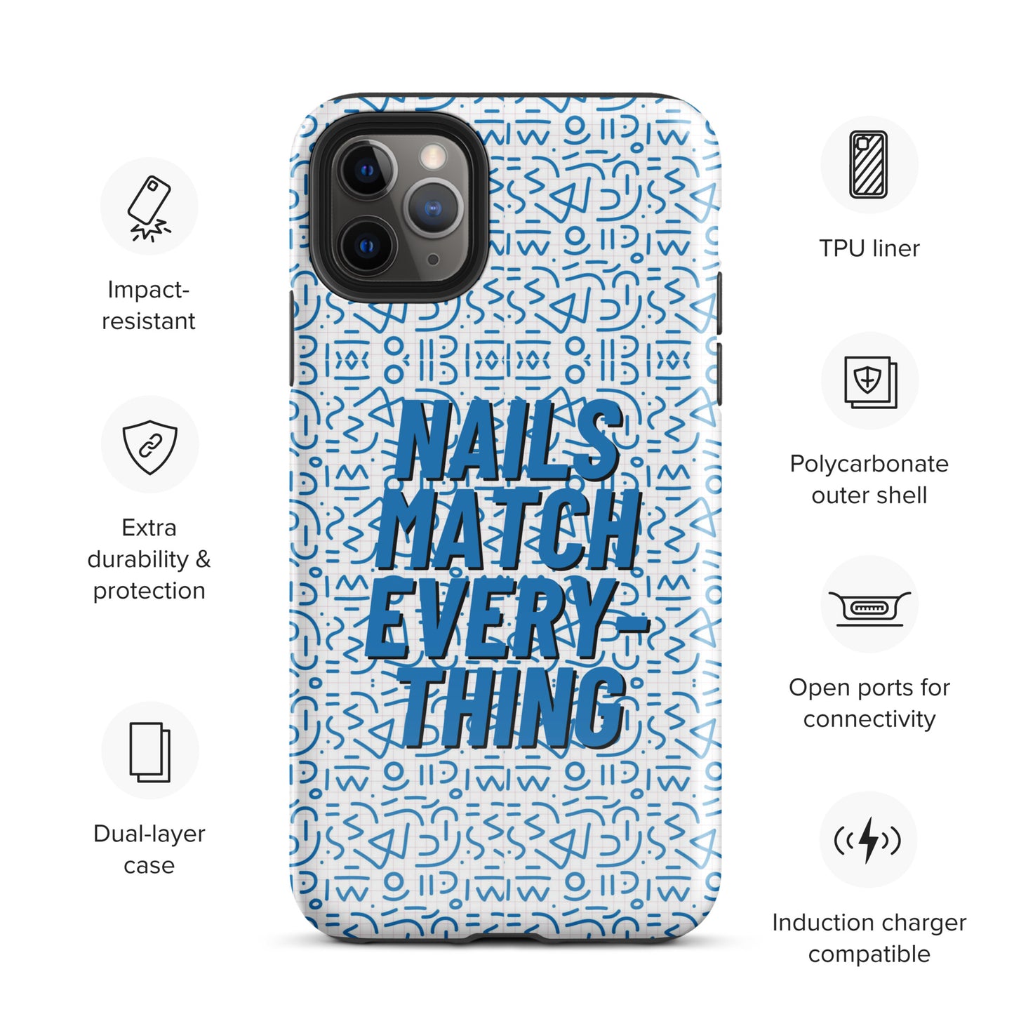 Tough Case for iPhone® Collection 5 Nails Match Everything