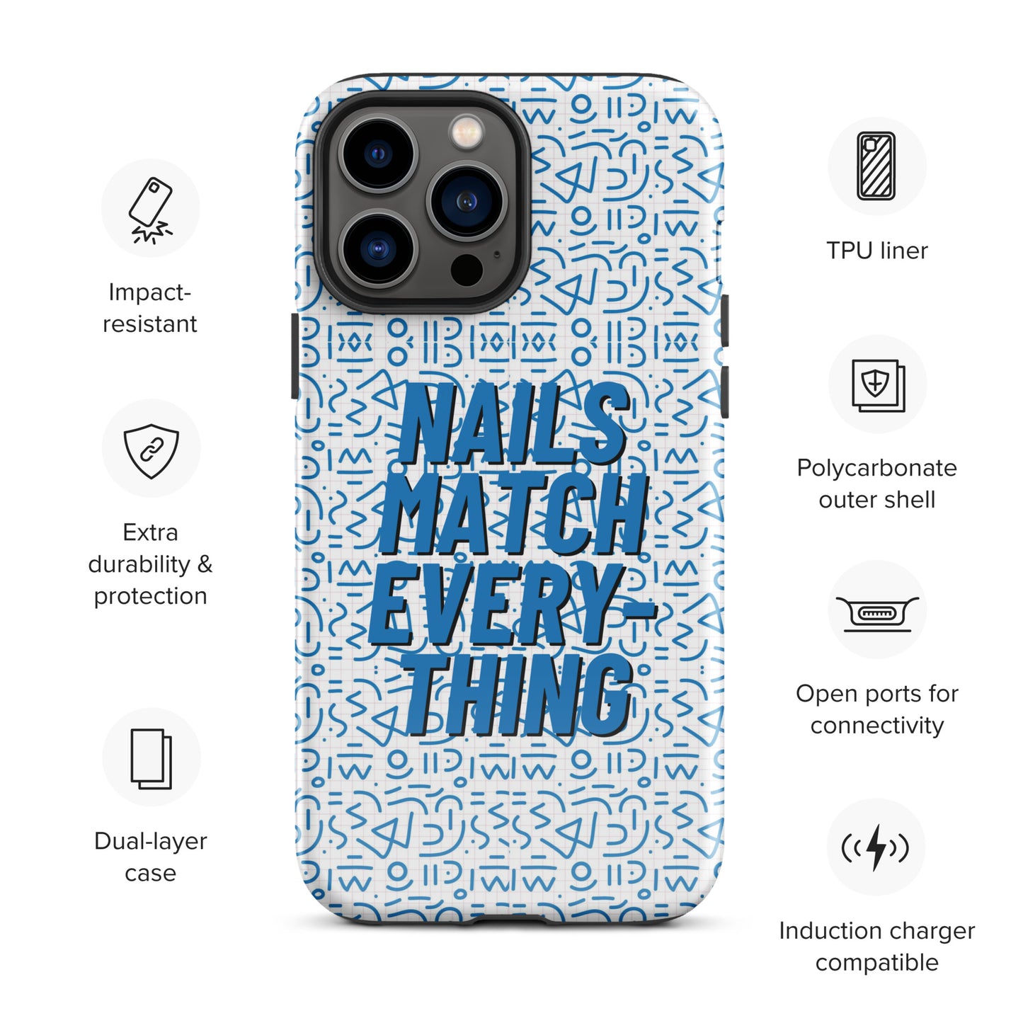 Tough Case for iPhone® Collection 5 Nails Match Everything