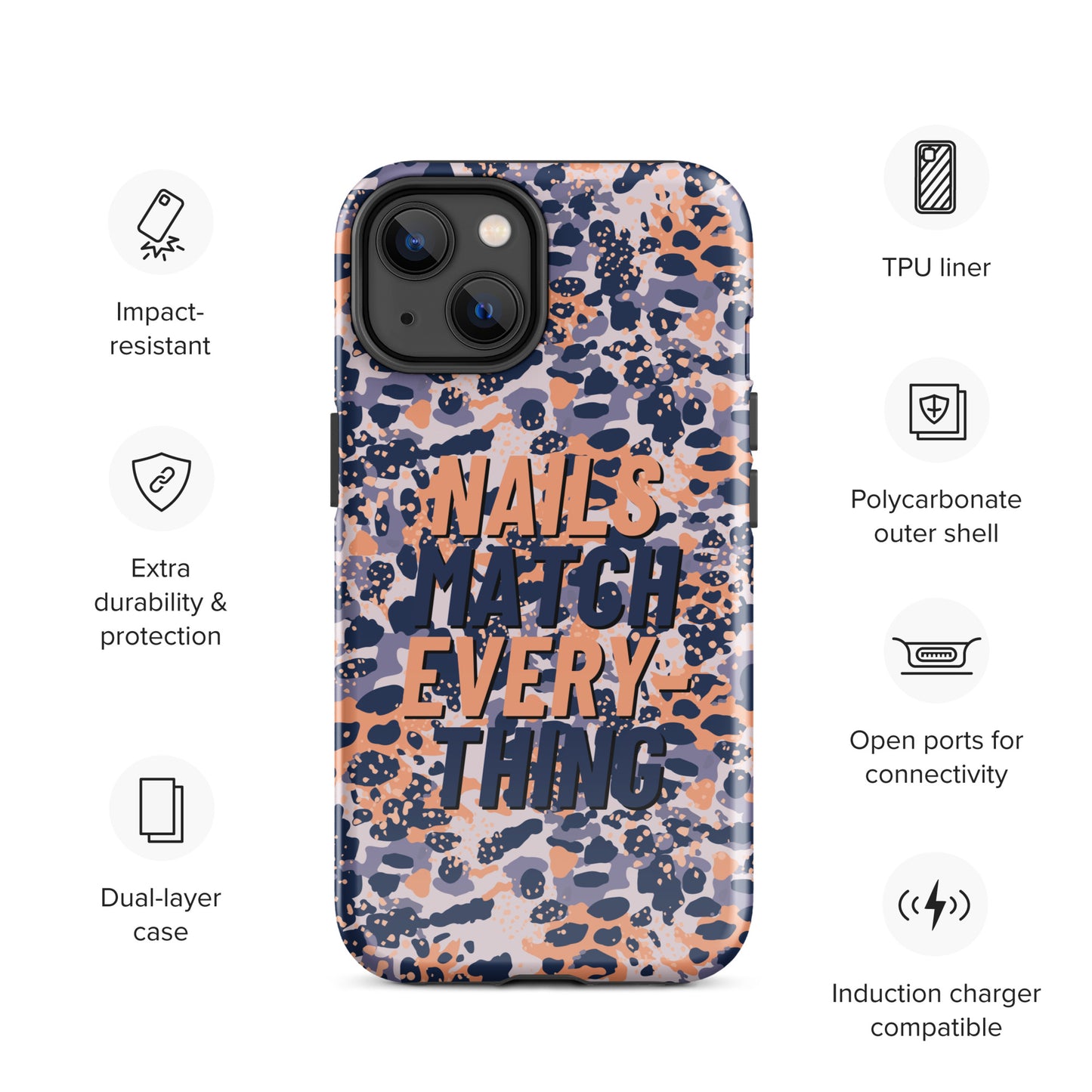 Tough Case for iPhone® Collection 15 Nails Match Everything