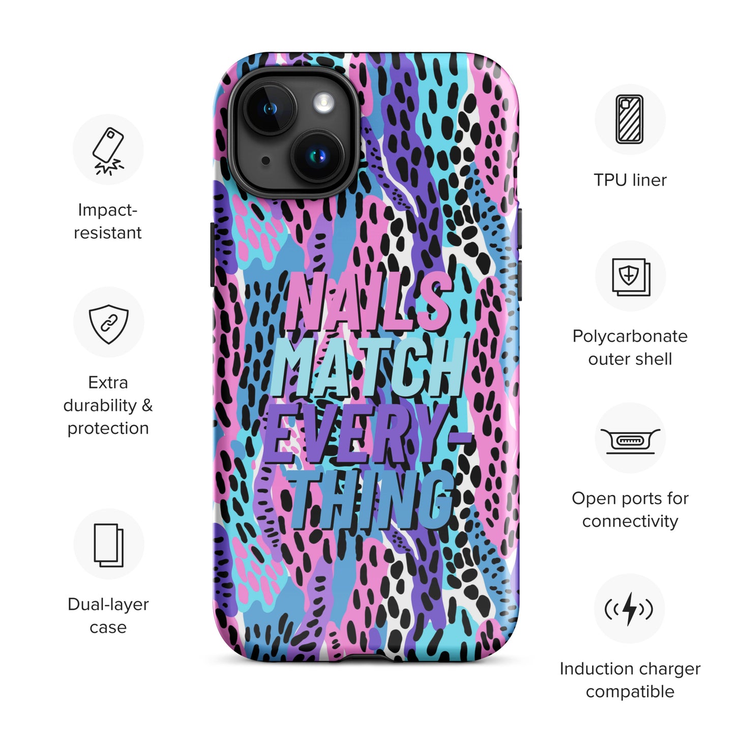 Tough Case for iPhone® Collection 16 Nails Match Everything