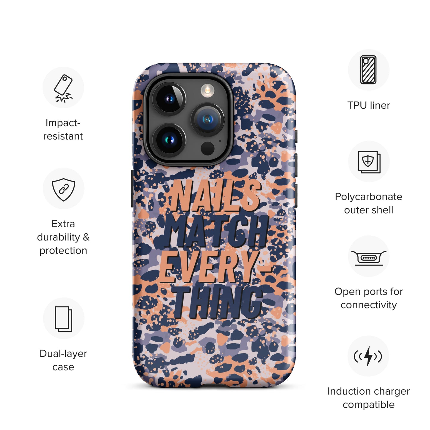 Tough Case for iPhone® Collection 15 Nails Match Everything