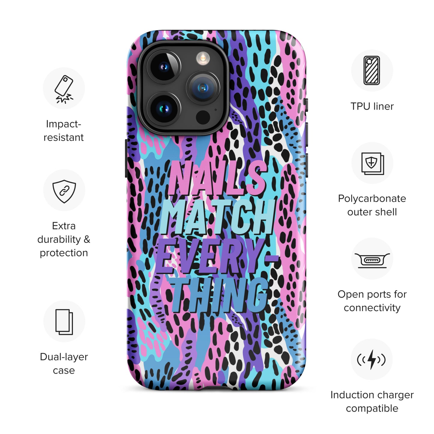 Tough Case for iPhone® Collection 16 Nails Match Everything